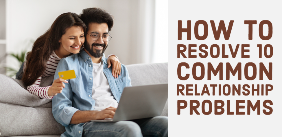 Overcoming Common Relationship Challenges for a Stronger Connection